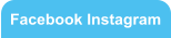 Facebook Instagram